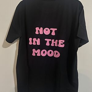 Not in the mood T-shirt
