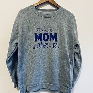 Best Mom Sweatshirt